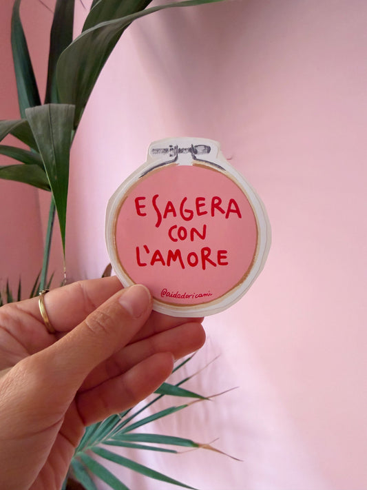 Sticker - Esagera con l’amore